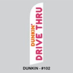 Swooper Flags - Custom 12 ft high - (Dunkin Donuts) - Image 17