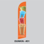 Swooper Flags - Custom 12 ft high - (Dunkin Donuts) - Image 13