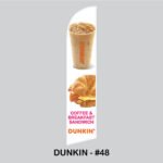 Swooper Flags - Custom 12 ft high - (Dunkin Donuts) - Image 15