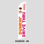 Swooper Flags - Custom 12 ft high - (Dunkin Donuts) - Image 5